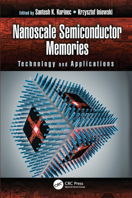 Nanoscale Semiconductor Memories