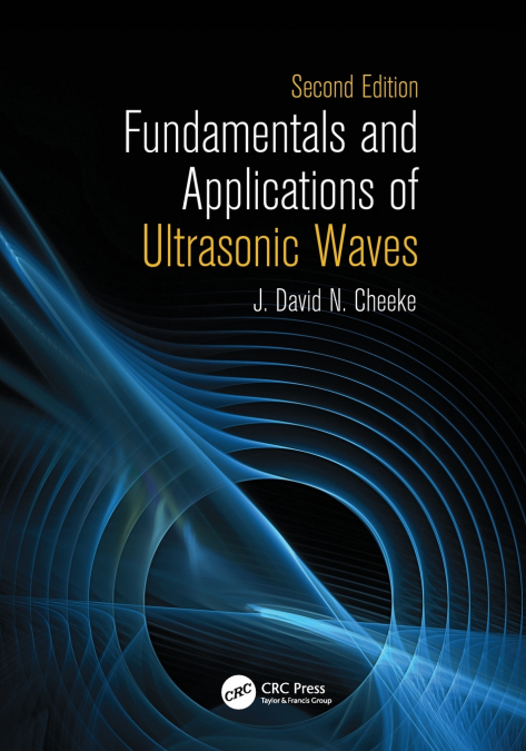 Fundamentals and Applications of Ultrasonic Waves