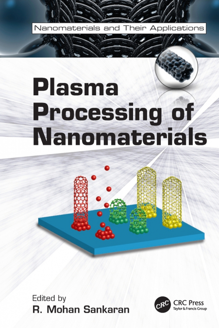 Plasma Processing of Nanomaterials