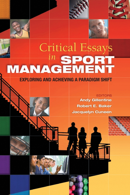 Critical Essays in Sport Management