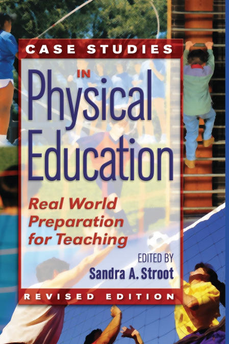 Case Studies in Physical Education