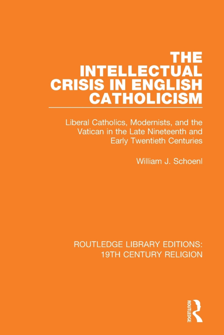 The Intellectual Crisis in English Catholicism