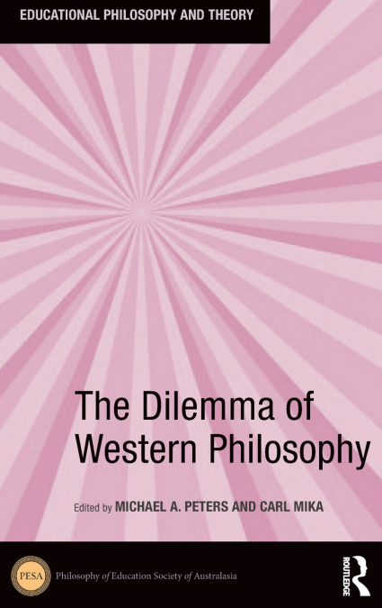 The Dilemma of Western Philosophy