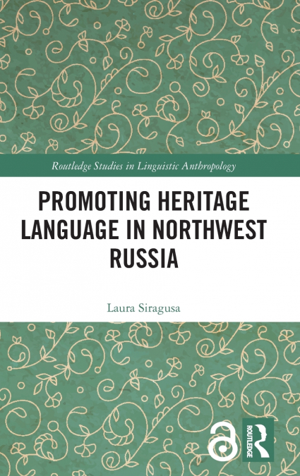 Promoting Heritage Language in Northwest Russia