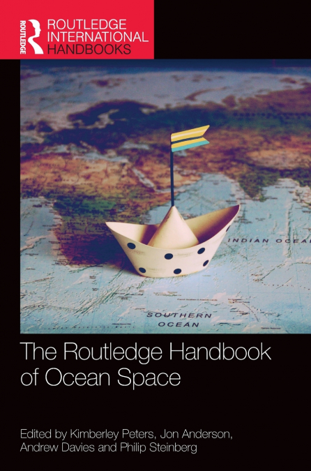 The Routledge Handbook of Ocean Space