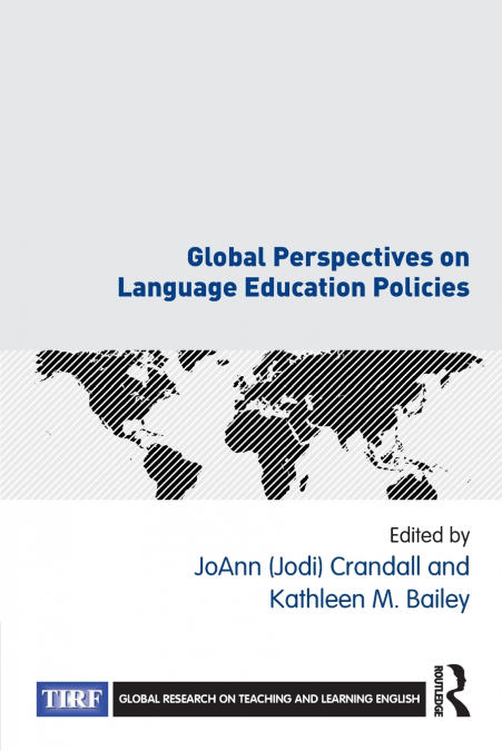 Global Perspectives on Language Education Policies