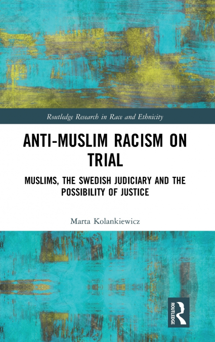 Anti-Muslim Racism on Trial