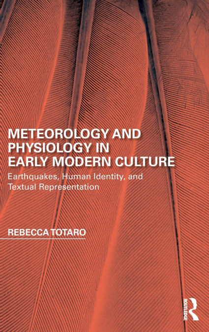 Meteorology and Physiology in Early Modern Culture