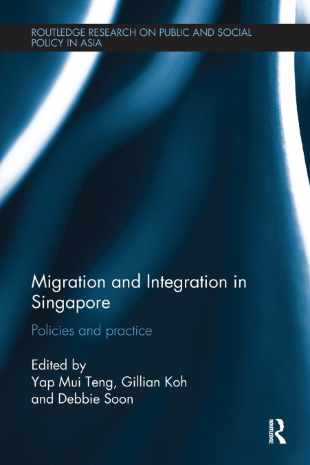 Migration and Integration in Singapore
