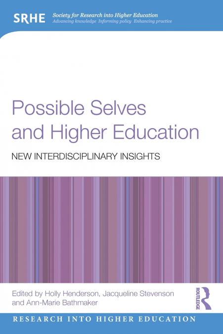 Possible Selves and Higher Education