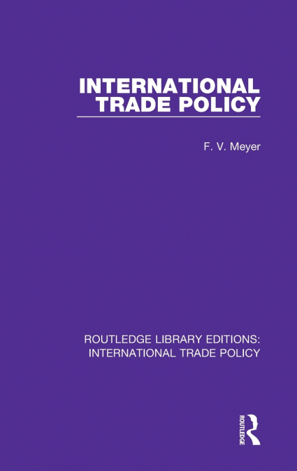 International Trade Policy