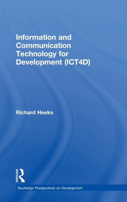 Information and Communication Technology for Development (ICT4D)