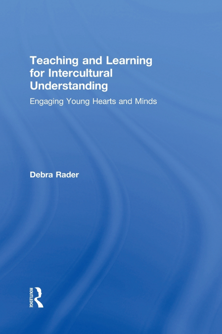 Teaching and Learning for Intercultural Understanding