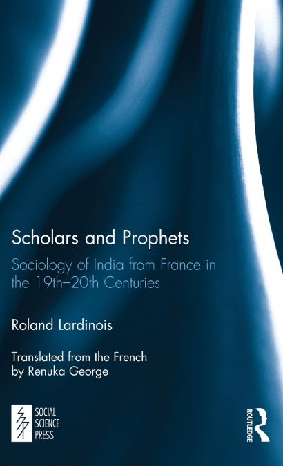Scholars and Prophets