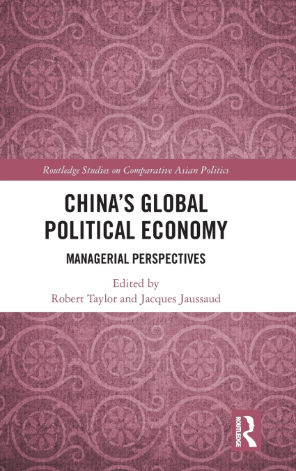 China’s Global Political Economy