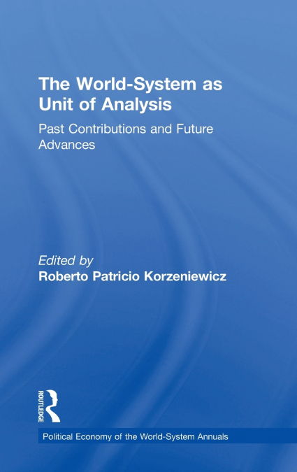 The World-System as Unit of Analysis