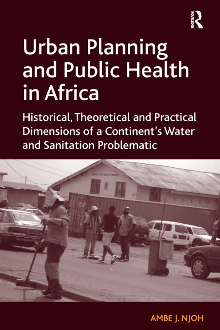 Urban Planning and Public Health in Africa