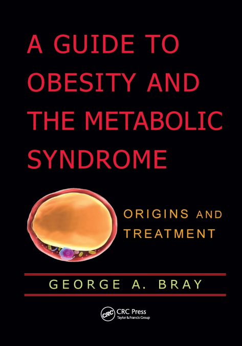 A Guide to Obesity and the Metabolic Syndrome