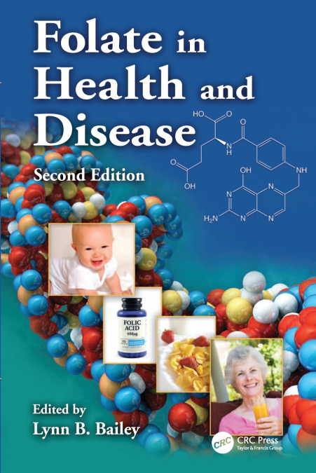 Folate in Health and Disease