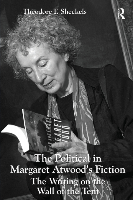 The Political in Margaret Atwood’s Fiction