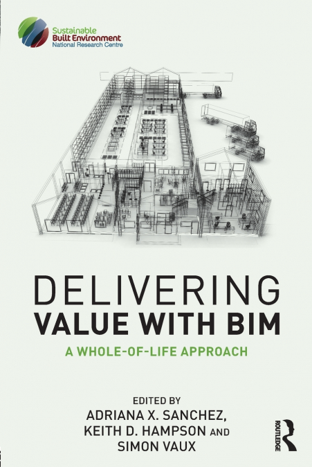 Delivering Value with BIM