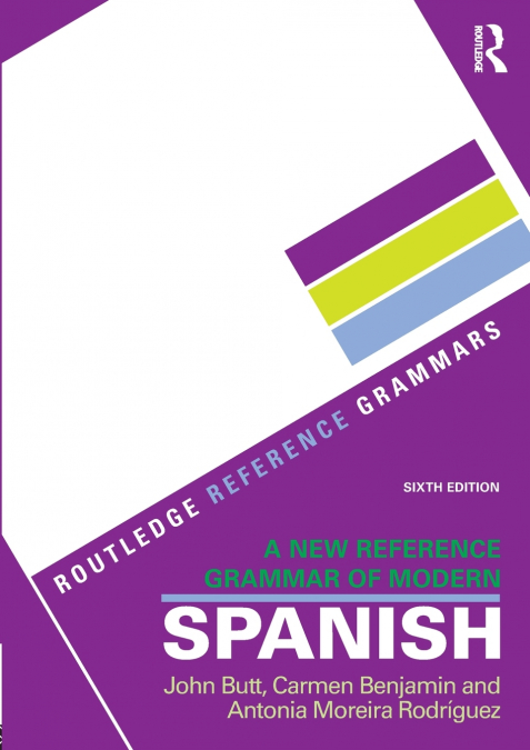 A New Reference Grammar of Modern Spanish