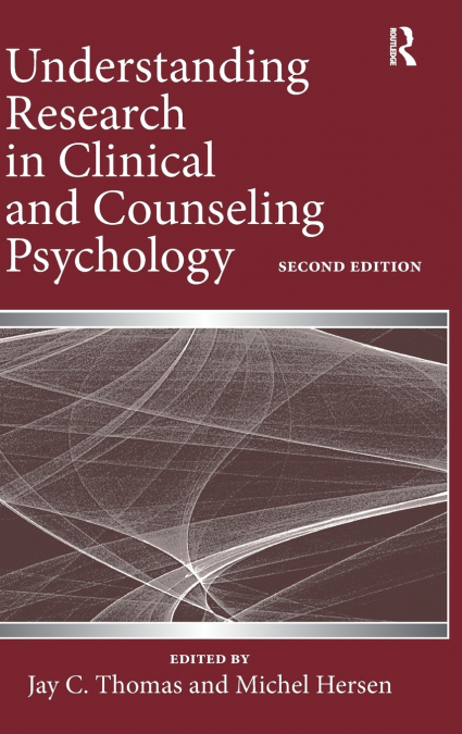 Understanding Research in Clinical and Counseling Psychology