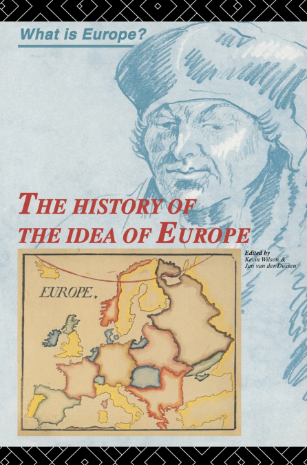 The History of the Idea of Europe