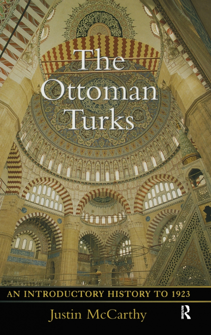 The Ottoman Turks