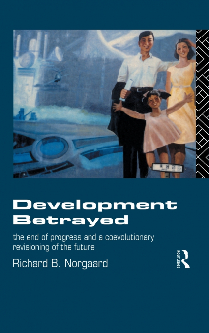 Development Betrayed