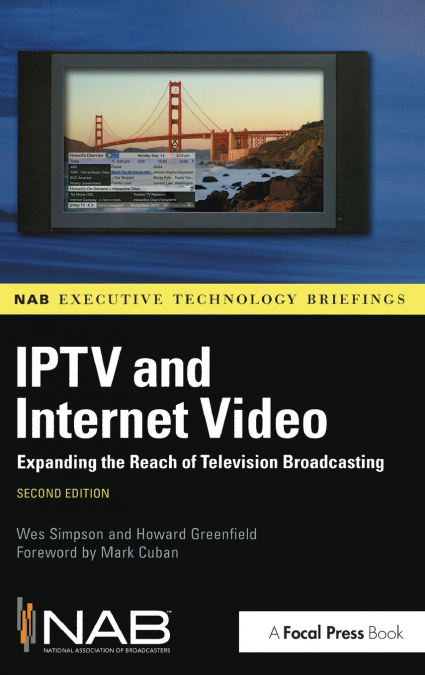 IPTV and Internet Video