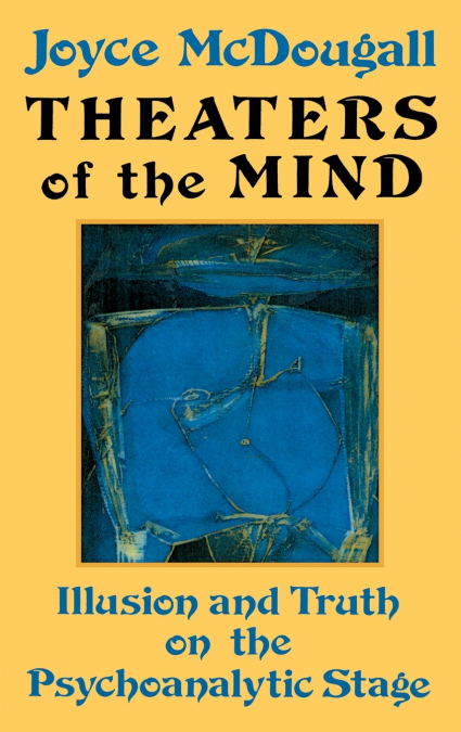Theaters Of The Mind