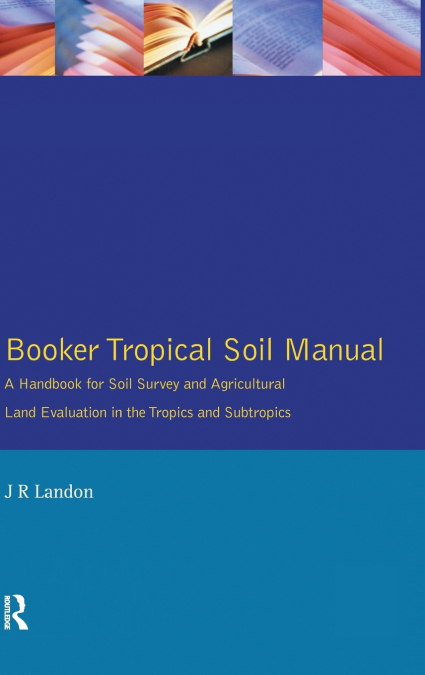 Booker Tropical Soil Manual