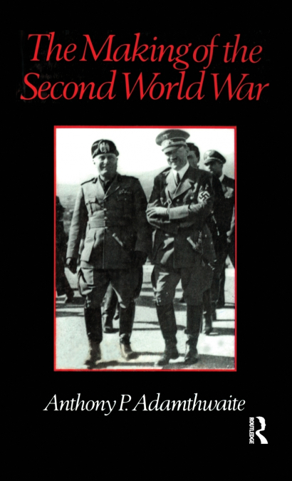 The Making of the Second World War