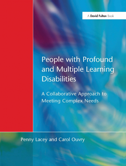 People with Profound & Multiple Learning Disabilities