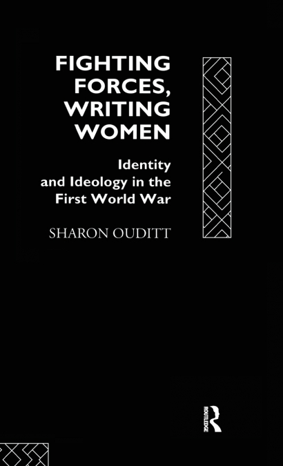 Fighting Forces, Writing Women