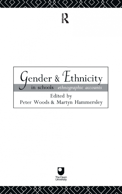Gender and Ethnicity in Schools