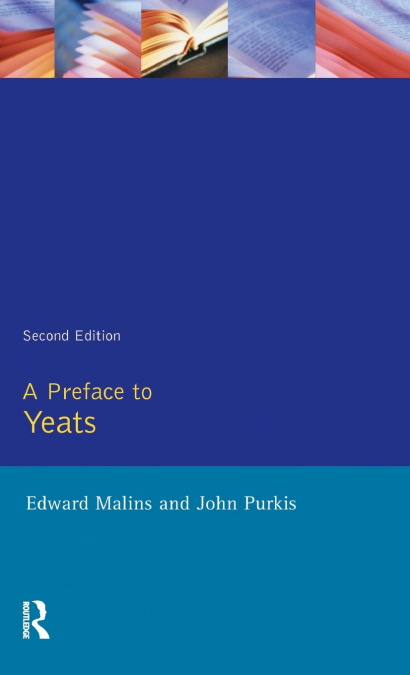 A Preface to Yeats