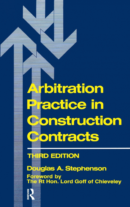 Arbitration Practice in Construction Contracts