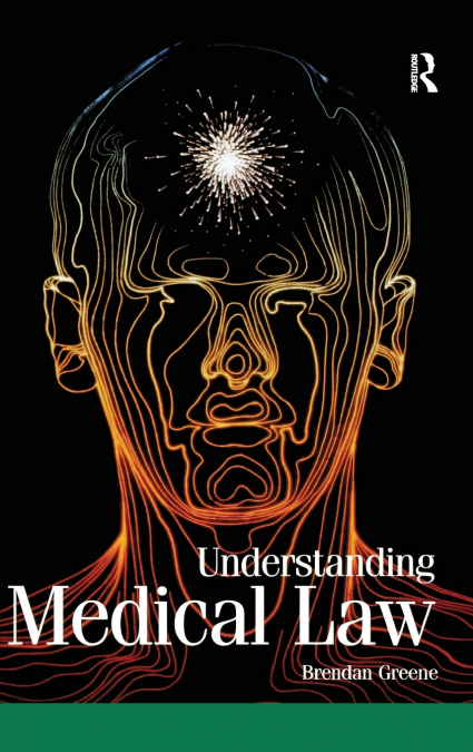Understanding Medical Law