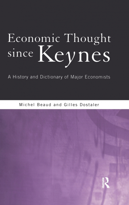 Economic Thought Since Keynes
