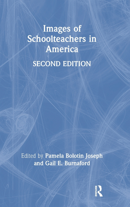 Images of Schoolteachers in America