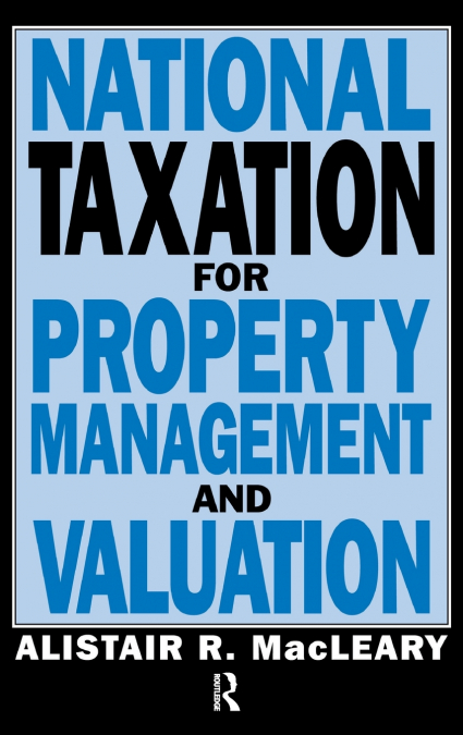 National Taxation for Property Management and Valuation