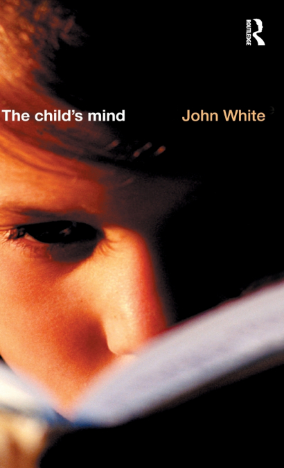 The Child’s Mind