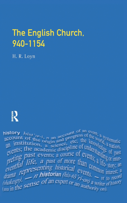 The English Church, 940-1154