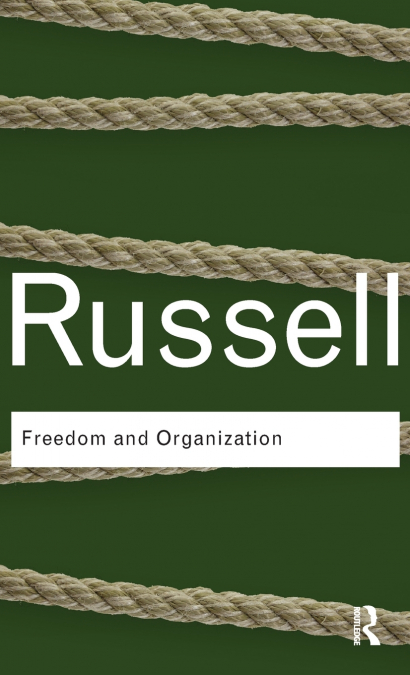 Freedom and Organization