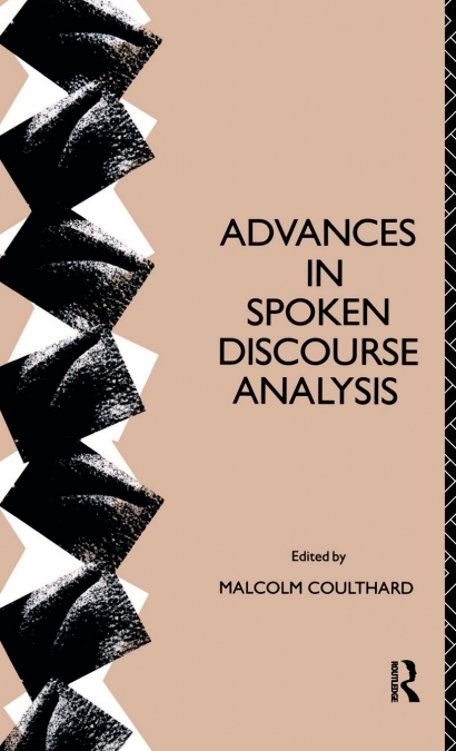 Advances in Spoken Discourse Analysis