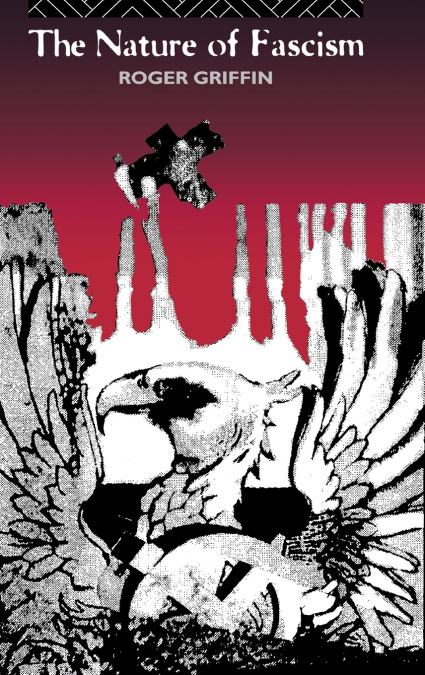 The Nature of Fascism