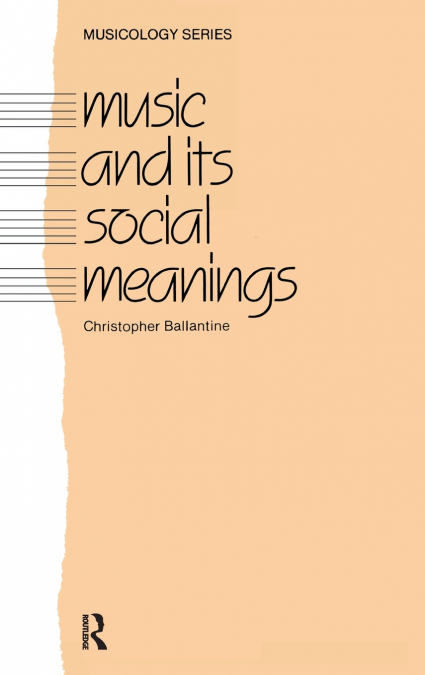 Music and Its Social Meanings