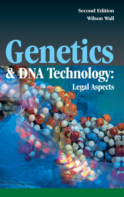 Genetics and DNA Technology